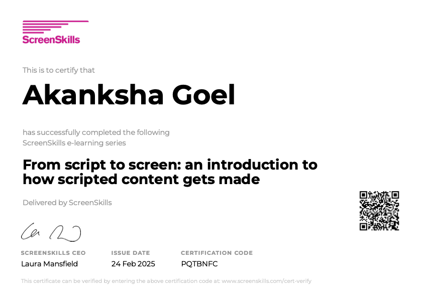 screenskills-cert-from-script-to-screen-an-introduction-to-how-scripted-content-gets-made-akanksha-goel